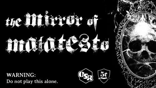 The Mirror of Malatesto