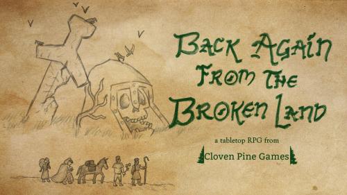 Back Again from the Broken LandâZineQuest