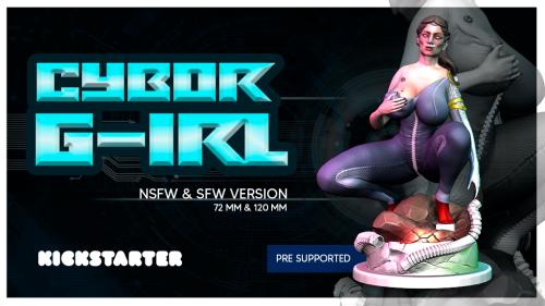 CyborG-irl NSFW / SFW STL FILES FOR 3D PRINTING