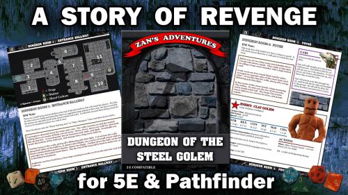 Dungeon of the Steel Golem - A 5E DND and Pathfinder Module