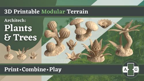 Architech: Plants & Trees - 3D Printable Modular Terrain STL