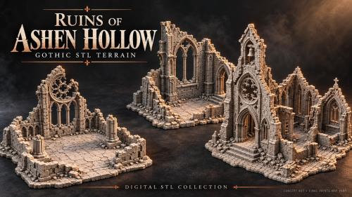 Ruins of Ashen Hollow — Gothic STL Terrain