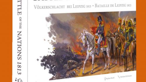 Battle of the Nations 1813 / Völkerschlacht 1813