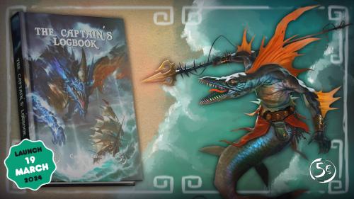 The Captain s Logbook: 5E High Seas Adventure & Shipbuilding