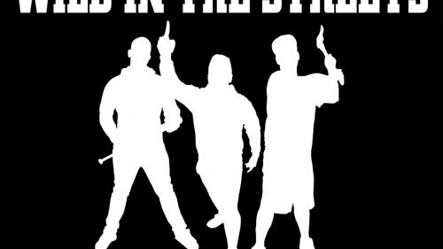Wild In the Streets - A miniatures game of youth gone wild