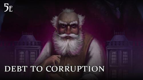 Debt to Corruption