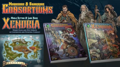 Wonderous & Dangerous Consortiums & Xendria World/Lore Book