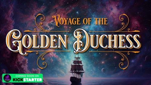 The Voyage of the Golden Duchess