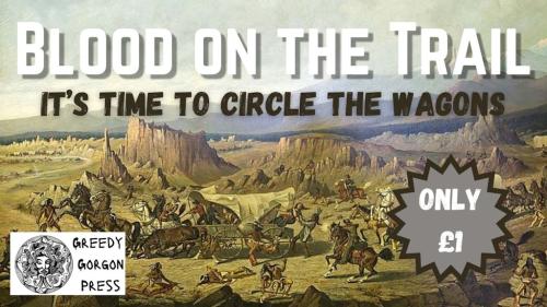 "Blood on the Trail" £1 one shot for DnD 5e