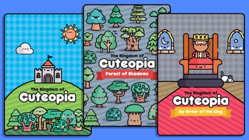 The Kingdom of Cuteopia: By Order of the King