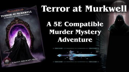 Terror at Murkwell - 5E Adventure