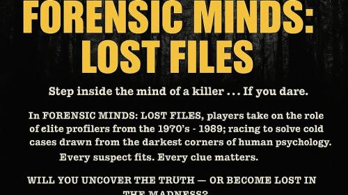 Forensic Minds: Lost Files