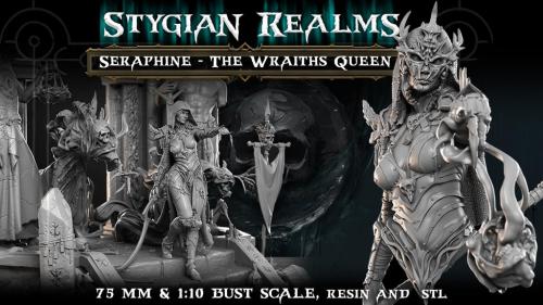 Stygian Realms - Seraphine, The Wraiths Queen