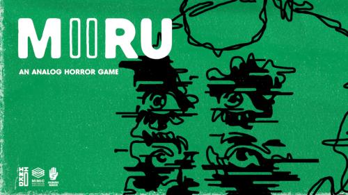 MIRU 2: An Analog Horror Game