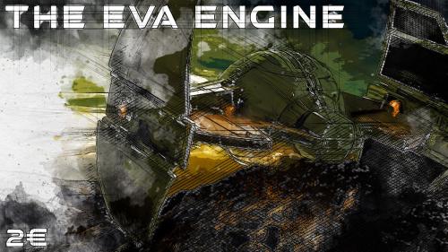 The EVA Engine