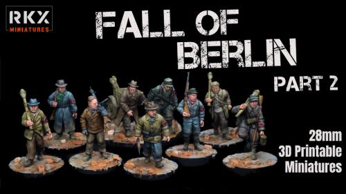 The Fall of Berlin: Part 2