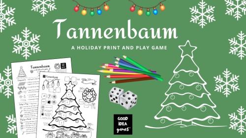 Tannenbaum - Good Idea Games  1st Ever Holiday Print & Play