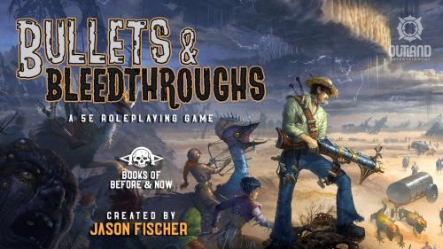 Bullets & Bleedthroughs - Books of Before & Now - A 5E RPG