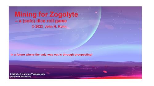 Mining for Zogolyte -- a (solo) dice roll game
