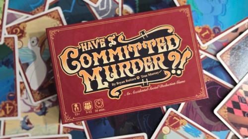 Have I Committed Murder!?