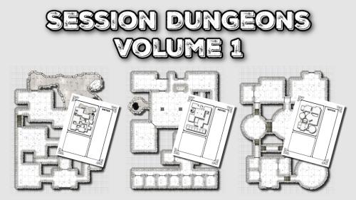Session Dungeons I