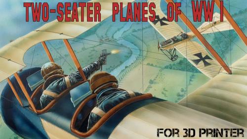 Two-seater planes of WW1 (1:144) - Files for 3D printing