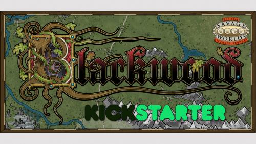 The Blackwood for the Savage Worlds RPG System