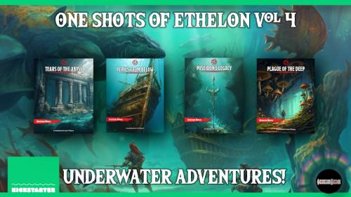 DnD 5e One Shots of Ethelon Vol 4 - Underwater Adventures!