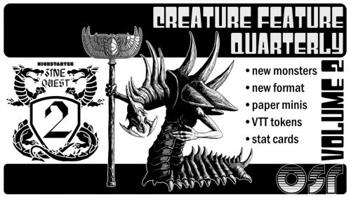 Creature Feature Quarterly Vol. 2 -for- The OSR