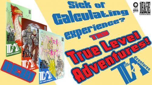 True Level Adventures for 1E and 5E gaming