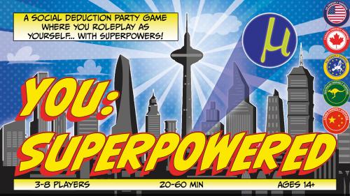 YOU: SUPERPOWERED - A Social Deduction Party Game