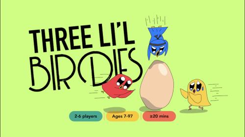 Three Li l Birdies