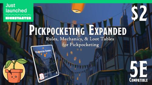 Pickpocketing Expanded: A $2 D&D 5e Ruleset Expansion