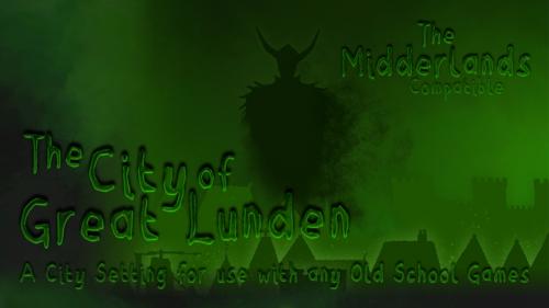 The City of Great Lunden