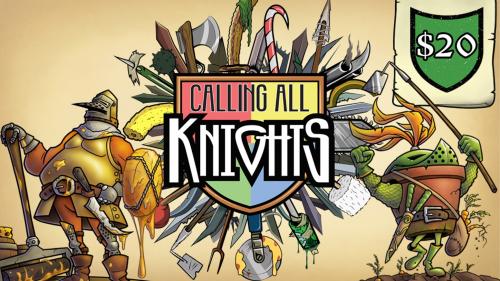 Calling All Knights