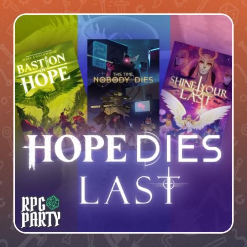 Hope Dies Last