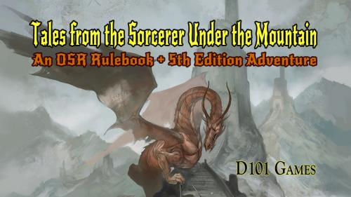 Tales From the Sorcerer Under the Mountain