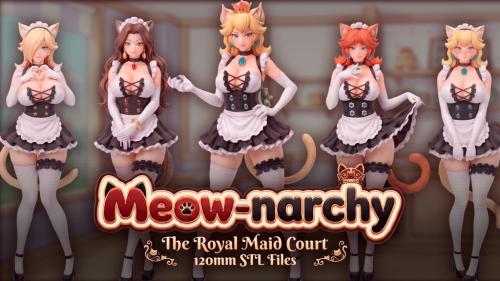 Meow-narchy - The Royal Maid Court (3D Printable STL Files)