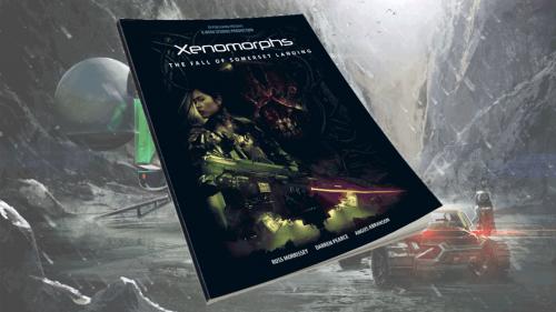 Xenomorphs: The Fall of Somerset Landing Tabletop RPG