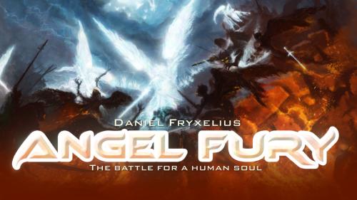 Angel Fury: The Battle for a Human Soul