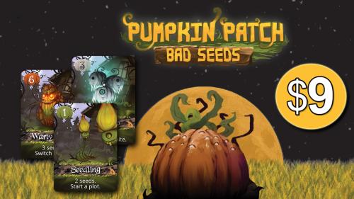 Pumpkin Patch: Bad Seeds