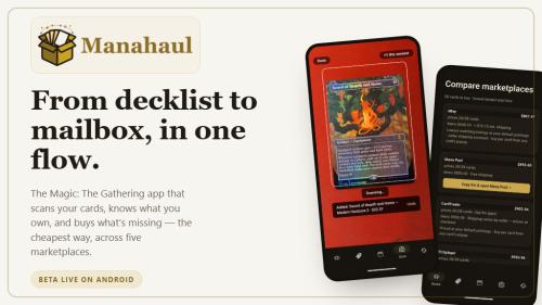 Manahaul: From Decklist to Mailbox, in One Flow