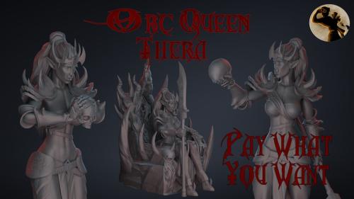 Orc Queen Thera : Pay What you want!