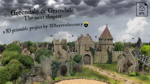 Greendale & Grimdale the Next Chapter - 3D printable project