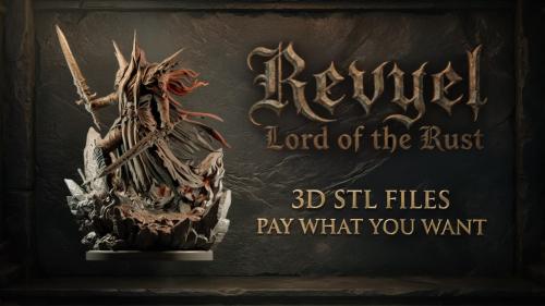 Revyel: Lord of the Rust - Pay What You Want STL Miniature