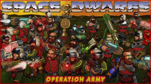Space Dwarfs: Operation Army (28mm miniatures)