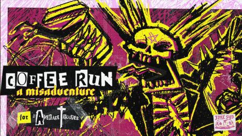 Coffee Run: A Misadventure - An Average Trooper Mayhem