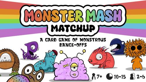 Monster Mash Matchup - A Card Game of Monstrous Dance-offs