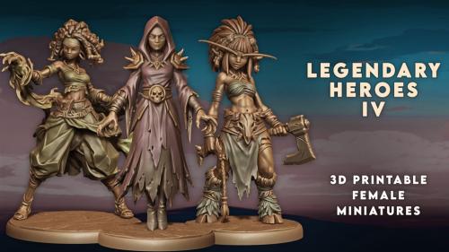 Legendary Heroes IV - 3D Printable Miniatures