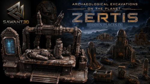 Hidden Places IX : EXCAVATIONS ON THE PLANET ZERTIS